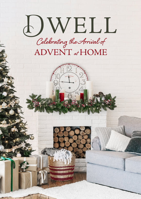 Dwell; Celebrating the Arrival of Advent at Home HARDCOVER BOOK (4 Book Combo Pack)